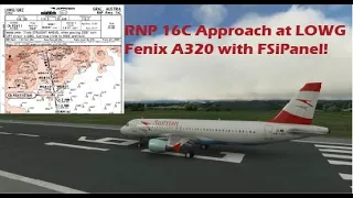 FSiPanel Tutorial: Fly a Realistic RNP Approach in LOWG with Fenix A320