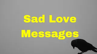 Sad Love Messages