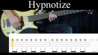 Hypnotize (System of a Down) - Bass Cover (With Tabs) by Leo Düzey