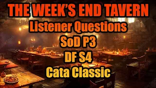 The Week's End Tavern Episode 3