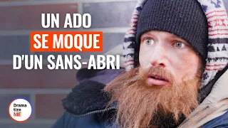 UN ADO SE MOQUE D'UN SANS-ABRI | @DramatizeMeFrance