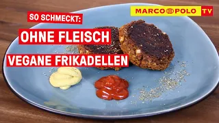 Vegane Frikadellen - einfach, lecker & schnell selbstgemacht | Marco Polo TV