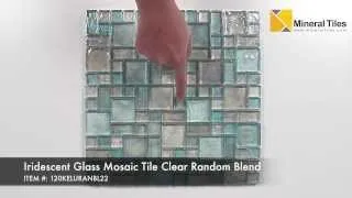 Iridescent Glass Mosaic Tile Clear Random Blend - 120KELURANBL22