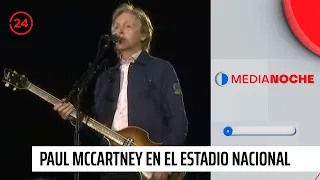 Así fue la exitosa presentación de Paul McCartney en el Estadio Nacional | 24 Horas TVN Chile