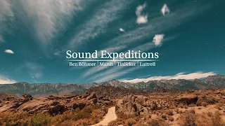 Sound Expeditions - Ben Böhmer | Marsh | Tinlicker | Luttrell - Mix Collection