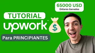 UpWork - Guía COMPLETA para principiantes [2024]