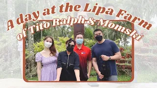A DAY AT THE LIPA FARM OF TITO RALPH AND MOMSKI | Jessy Mendiola