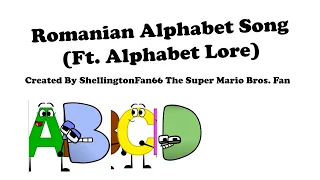 Romanian Alphabet Song (Ft. Alphabet Lore)