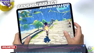 iPad Pro M1 12.9 2023 Test game Genshin Impact Max Graphics | Highest 120 FPS