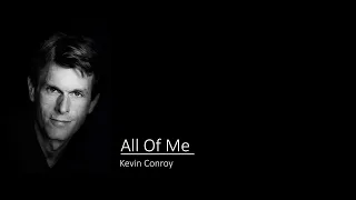 All Of Me (Kevin Conroy)