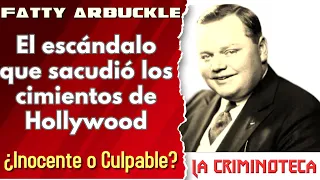 🔴 La Criminoteca: El Escándalo de Fatty Arbuckle: La Caída de una Estrella de Hollywood