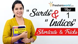 Aptitude Made Easy – Problems on Surds and Indices – Part 1, Basics and Methods, Shortcuts, Tricks