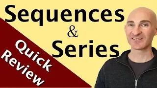 Sequences and Series (Arithmetic & Geometric) Quick Review