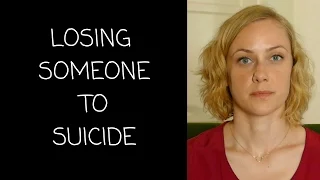 Suicide & Losing Someone | Kati Morton