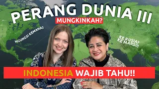 PERANG DUNIA 3 DIMULAI?! GEOPOLITIK YANG WAJIB INDONESIA TAHU! Bersama Dr.Connie Rahakundini