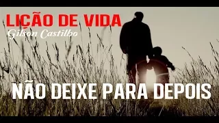 Uma lição de Vida  ( muito emocionante)