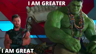 THOR and HULK being insane arguing friends for 5 minutes straight.