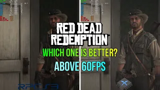 Red Dead Redemption on PC 60FPS - RPCS3 vs Xenia