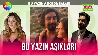 Bu yazın herkesi şaşırtan aşk bombaları!