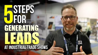 5 Steps for Generating Leads Trade Shows