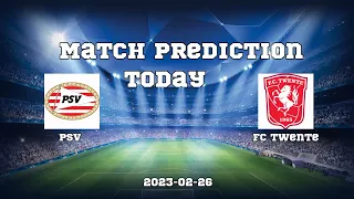 PSV vs Twente Predictions | Match prediction