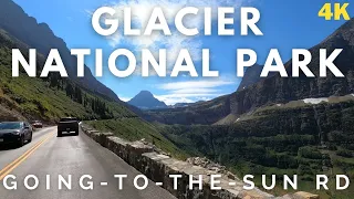 4K Scenic Drive - Beautiful Glacier National Park, Going-to-the-Sun Road 2020