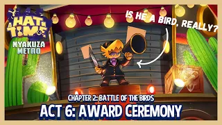 Is He A Bird Or Not? A Hat In Time - Ft. Noot