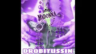 Madonna - Into The Groove (screwed and chopped)