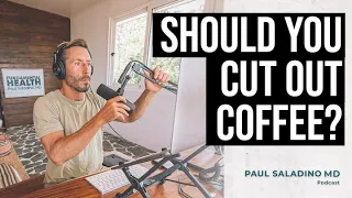 Should you cut out coffee?