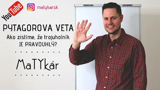 PYTAGOROVA VETA - Ako zistíme, že je TROJUHOLNÍK PRAVOUHLÝ?