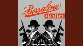 Borsalino Medley