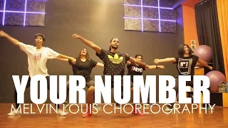 Your Number | Melvin Louis Choreography