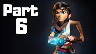 Kena : Bridge Of Spirits Gameplay Walkthrough Part 6