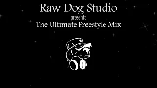 Ultimate Freestyle Mix