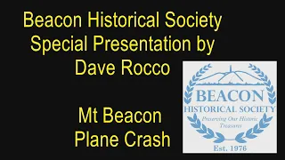 Beacon Historical Society Plane Crash 1945