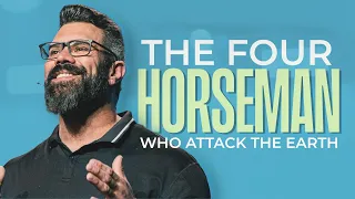 "The Four Horseman Who Attack The Earth" - Robby Gallaty