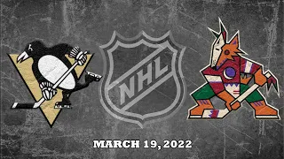 NHL Penguins vs Coyotes | Mar.19, 2022