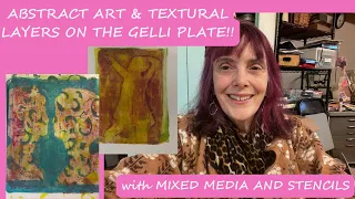 Abstract Art | Gelli Plate  | Stencils & Mixed Media #gelliprinting #gelliplate #mixedmedia