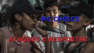 MC CHOICE - ATAQUES E RESPOSTAS HD