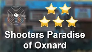 Shooters Paradise of Oxnard Review by Clint R.