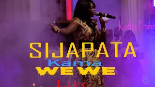 SIJAPATA KAMA WEWE (LIVE) Official Video By Kathy Praise