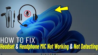 Fix Headset Mic Not Working Windows 11 | How To Solve Headphone Not Detecting When Plugged in 🎧✅