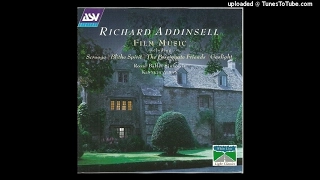 Richard Addinsell arr. Leonard Isaacs : The Passionate Friends, Suite from the film (1948)