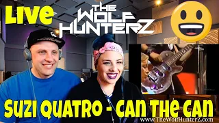 Suzi Quatro - Can The Can (1973) THE WOLF HUNTERZ Reactions