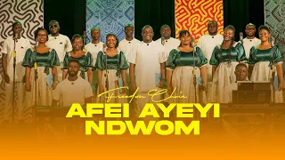 AFEI AYEYI NDWOM - FREEDOM CHOIR GH