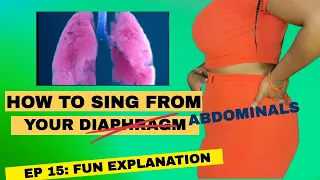 HOW TO SING FROM YOUR DIAPHRAGM PART 1(2021)
