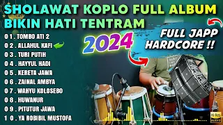 SHOLAWAT KOPLO FULL ALBUM TERBARU 2024 BIKIN HATI TENTRAM ( ALLAHUL KAFI )