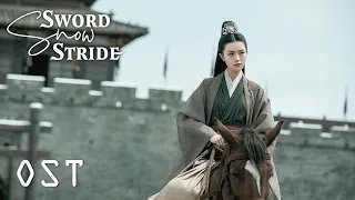 【OST】Sword Snow Stride 雪中悍刀行 |Zhang Ruo Yun, Hu Jun, Teresa Li, Gao Wei Guang|