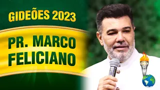 Gideões 2023 - Pr. Marco Feliciano