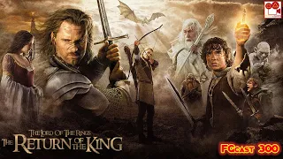 The Lord of the Rings: The Return of the King, 2003) FGcast #300